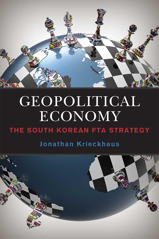 Geopolitical Economy New Book By Jonathan Krieckhaus Truman School Of Government And Public 3983